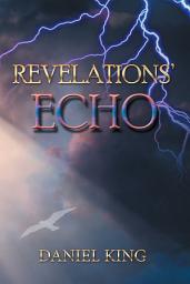 Icon image Revelations’ Echo