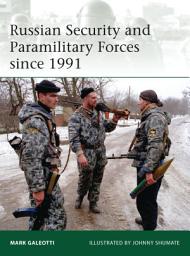 Icon image Russian Security and Paramilitary Forces since 1991
