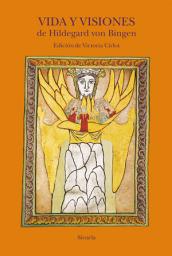 Icon image Vida y visiones de Hildegard von Bingen