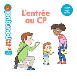 Icon image MES P'TITS POURQUOI - L'Entrée au CP - Dès 4 ans