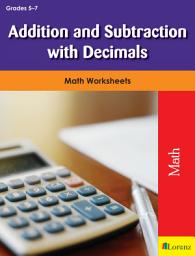 Icon image Addition and Subtraction with Decimals: Math Worksheets