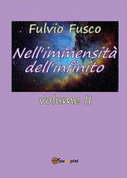 Icon image Nell'immensità dell'infinito. Vol. II: Volume 2