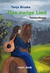 Icon image Das ewige Lied: Fantasy-Roman