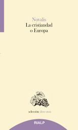 Icon image La cristiandad o Europa