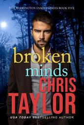 Icon image Broken Minds - Book Five of the Barrington Family Series