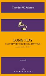 Icon image Long play e altri volteggi della puntina