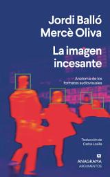 Icon image La imagen incesante