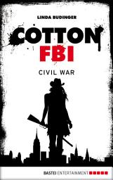 Icon image Cotton FBI - Episode 14: Civil War