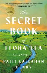 Icon image The Secret Book of Flora Lea: A Novel