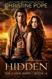 Icon image Hidden: A Paranormal Post-Apocalyptic Romance (Djinn Demon Romantic Adventure)