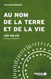 Icon image Au nom de la terre et de la vie