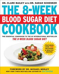 Icon image The 8-Week Blood Sugar Diet Cookbook