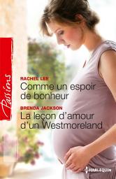 Icon image Comme un espoir de bonheur - La leçon d'amour d'un Westmoreland