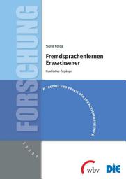 Icon image Fremdsprachenlernen Erwachsener: Qualitative Zugänge