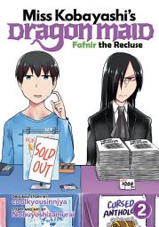 Icon image Miss Kobayashi's Dragon Maid: Fafnir the Recluse