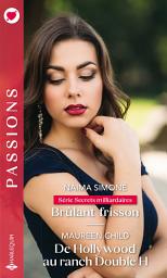 Icon image Brûlant frisson - De Hollywood au ranch Double H