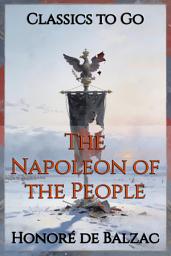 Icon image The Napoleon of the People: Restored Classics to Go Edition