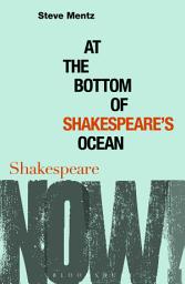 Icon image At the Bottom of Shakespeares Ocean