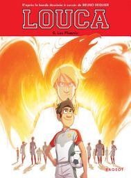 Icon image Louca - Les Phoenix