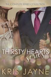 Icon image Thirsty Hearts Series: The Complete Series Collection
