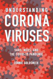 Icon image Understanding Coronaviruses: SARS, MERS, and the COVID-19 Pandemic