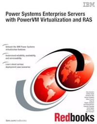 Icon image Power Systems Enterprise Servers with PowerVM Virtualization and RAS