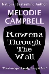 Icon image Rowena Through the Wall (Book 1 Land's End Trilogy)