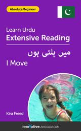Icon image Urdu Extensive Reading: I MOVE: Level 1
