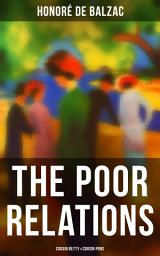 Icon image The Poor Relations: Cousin Betty & Cousin Pons