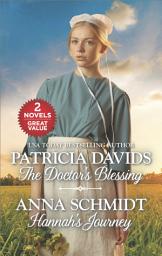 Icon image The Doctor's Blessing and Hannah's Journey
