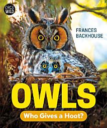 Icon image Owls: Who Gives a Hoot?