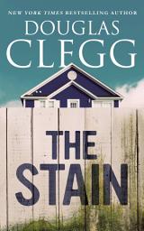 Icon image The Stain: A Short Story