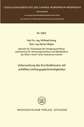 Icon image Untersuchung des Kurzhubhonens mit erhöhten Umfangsgeschwindigkeiten