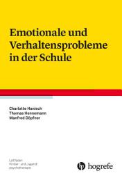Icon image Emotionale und Verhaltensprobleme in der Schule