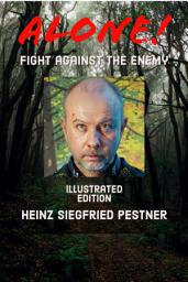 Icon image Alone!: Fight against the enemy - Illustrated Edition, Edition 3