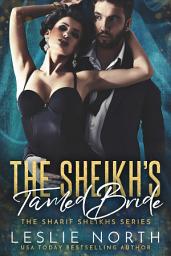 Icon image The Sheikh's Tamed Bride