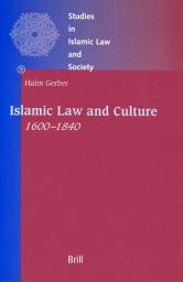 Icon image Islamic Law and Culture, 1600-1840