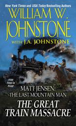 Icon image The Great Train Massacre