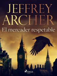 Icon image El mercader respetable
