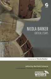 Icon image Nicola Barker: Critical Essays