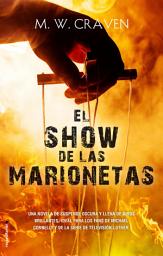 Icon image El show de las marionetas (Serie Washington Poe 1)