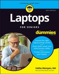 Icon image Laptops For Seniors For Dummies: Edition 6