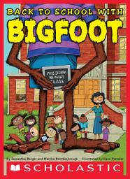 Icon image Back to School with Bigfoot