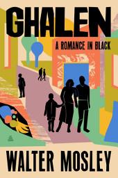 Icon image Ghalen: A Romance in Black