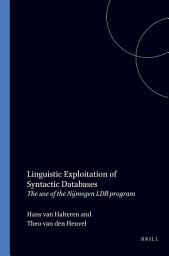 Icon image Linguistic Exploitation of Syntactic Databases: The use of the Nijmegen LDB program
