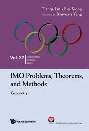 Icon image Imo Problems, Theorems, And Methods: Geometry