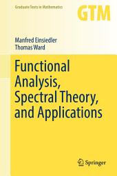 Icon image Functional Analysis, Spectral Theory, and Applications
