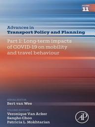 Icon image Part 1: Long-term impacts of COVID-19 on mobility and travel behaviour