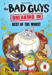 Icon image Bad Guys TV Chapter Book #1: Best of the Worst