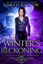 Icon image Winter's Reckoning: A Chosen One Urban Fantasy